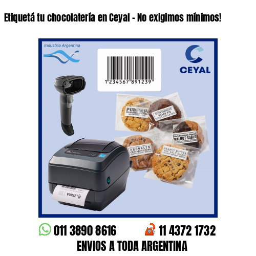 Etiquetá tu chocolatería en Ceyal – No exigimos mínimos!