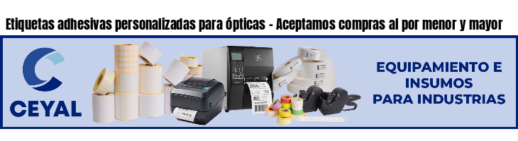 Etiquetas adhesivas personalizadas para ópticas - Aceptamos compras al por menor y mayor