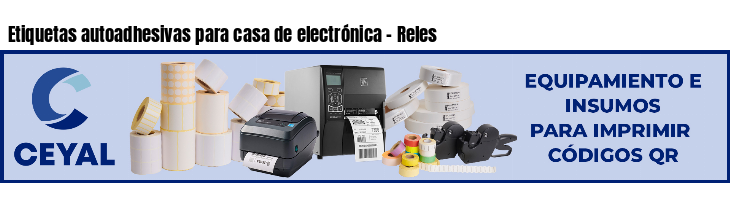 Etiquetas autoadhesivas para casa de electrónica - Reles