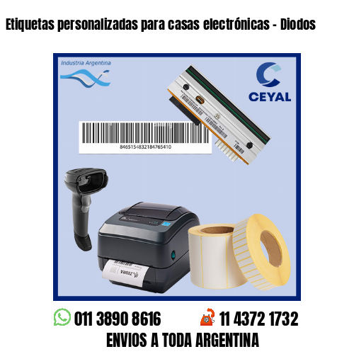 Etiquetas personalizadas para casas electrónicas – Diodos
