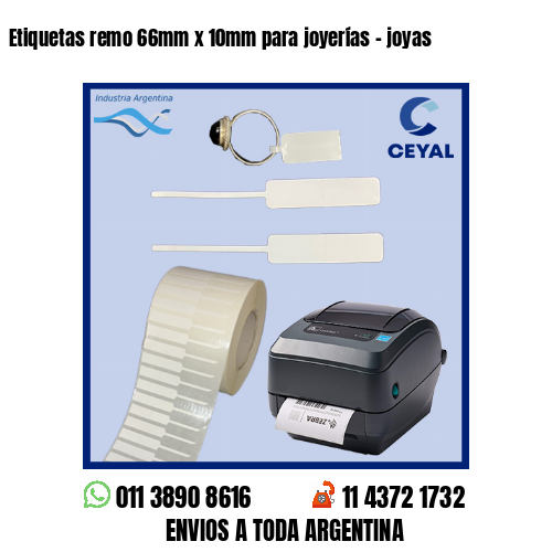 Etiquetas remo 66mm x 10mm para joyerías – joyas