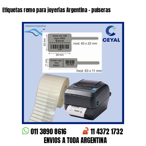 Etiquetas remo para joyerías Argentina – pulseras