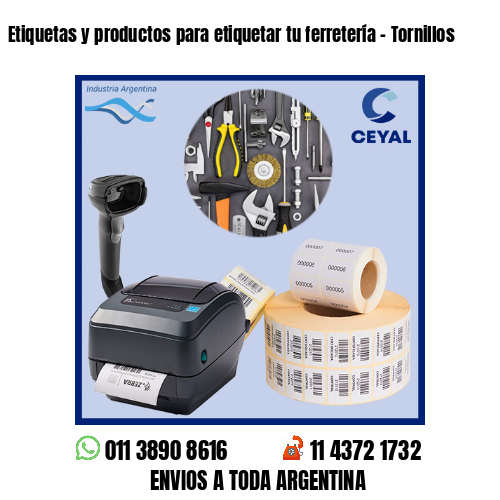 Etiquetas y productos para etiquetar tu ferretería – Tornillos