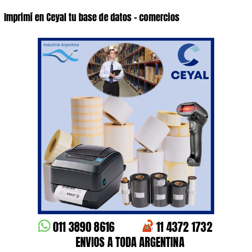 Imprimí en Ceyal tu base de datos – comercios