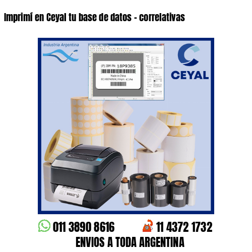 Imprimí en Ceyal tu base de datos – correlativas