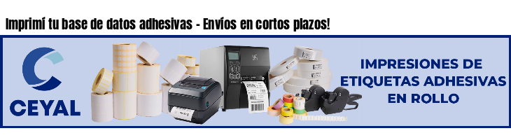 Imprimí tu base de datos adhesivas - Envíos en cortos plazos!