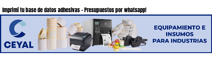 Imprimí tu base de datos adhesivas - Presupuestos por whatsapp!