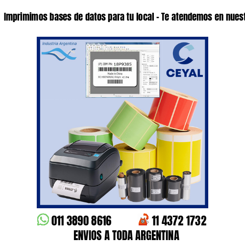 Imprimimos bases de datos para tu local – Te atendemos en nuestras redes!