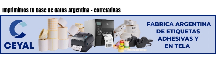 Imprimimos tu base de datos Argentina - correlativas