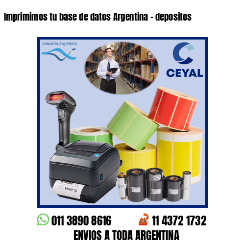 Imprimimos tu base de datos Argentina – depositos
