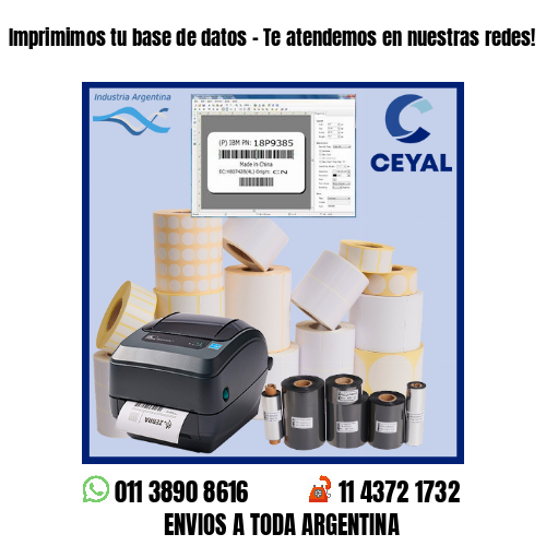Imprimimos tu base de datos – Te atendemos en nuestras redes!