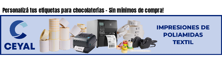 Personalizá tus etiquetas para chocolaterías - Sin mínimos de compra!
