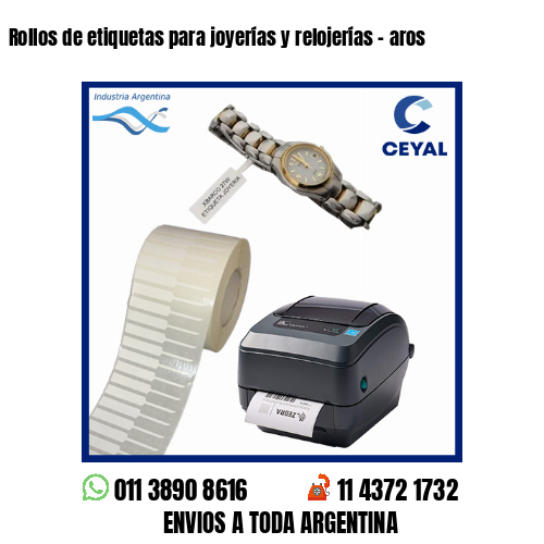Rollos de etiquetas para joyerías y relojerías – aros