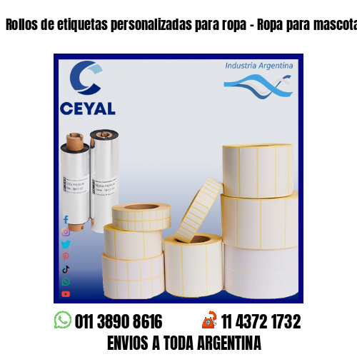 Rollos de etiquetas personalizadas para ropa – Ropa para mascotas