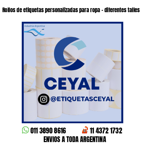 Rollos de etiquetas personalizadas para ropa - diferentes talles