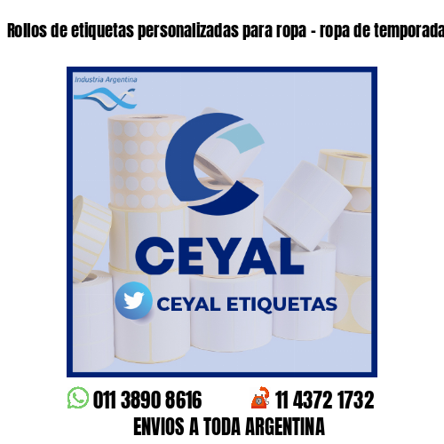 Rollos de etiquetas personalizadas para ropa - ropa de temporada