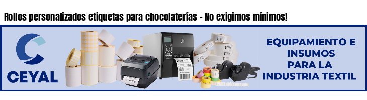 Rollos personalizados etiquetas para chocolaterías - No exigimos mínimos!