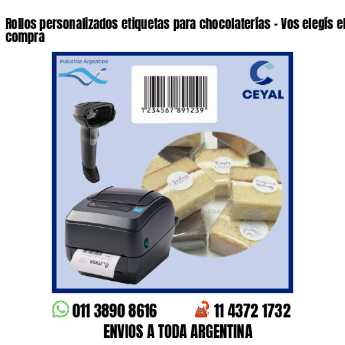 Rollos personalizados etiquetas para chocolaterías – Vos elegís el mínimo de compra