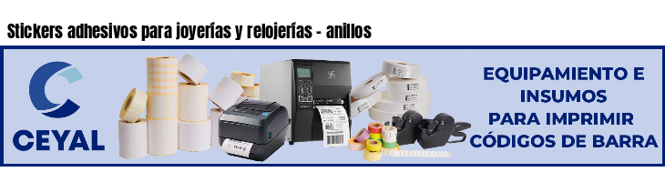 Stickers adhesivos para joyerías y relojerías - anillos