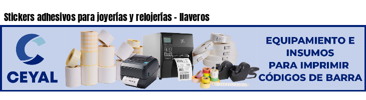 Stickers adhesivos para joyerías y relojerías - llaveros