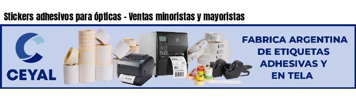 Stickers adhesivos para ópticas - Ventas minoristas y mayoristas