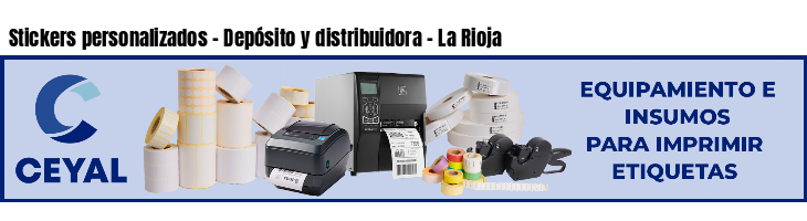 Stickers personalizados - Depósito y distribuidora - La Rioja