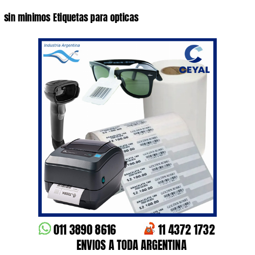 sin minimos Etiquetas para opticas
