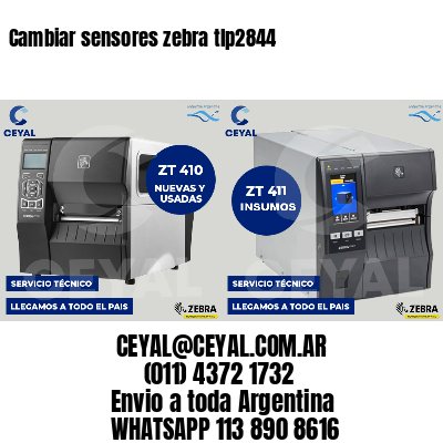 Cambiar sensores zebra tlp2844