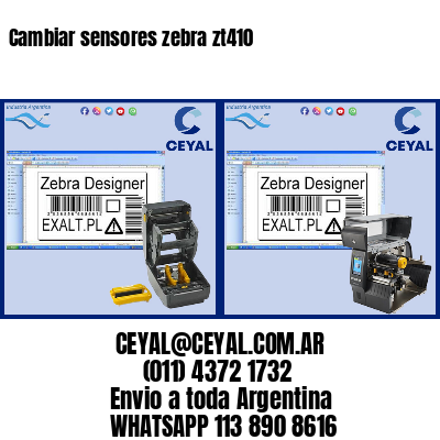 Cambiar sensores zebra zt410