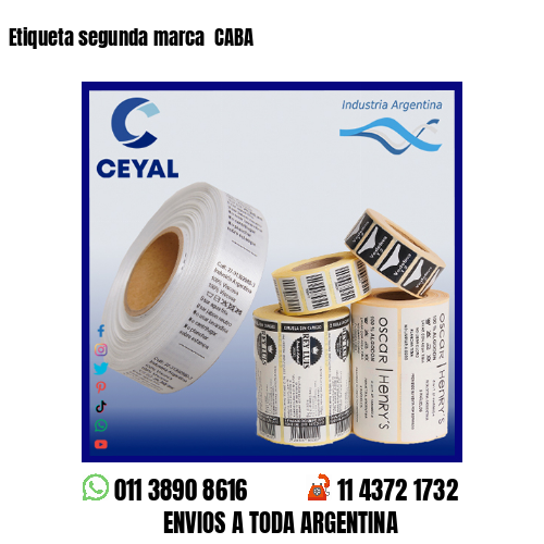 Etiqueta segunda marca  CABA