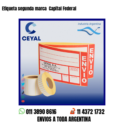Etiqueta segunda marca  Capital Federal
