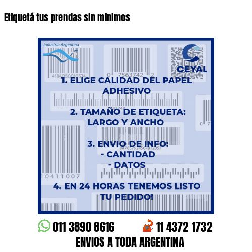 Etiquetá tus prendas sin minimos