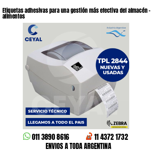 Etiquetas adhesivas para una gestión más efectiva del almacén – farbica alimentos