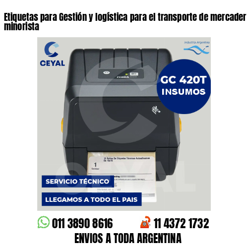 Etiquetas para Gestión y logística para el transporte de mercader . Venta minorista