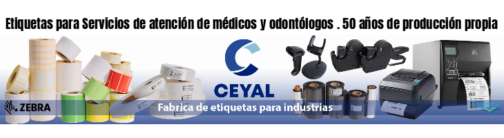 Etiquetas para Servicios de atención de médicos y odontólogos . 50 años de producción propia