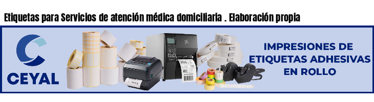 Etiquetas para Servicios de atención médica domiciliaria . Elaboración propia