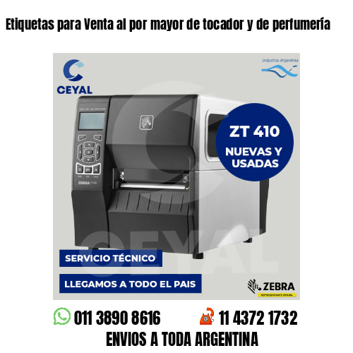 Etiquetas para Venta al por mayor de tocador y de perfumería