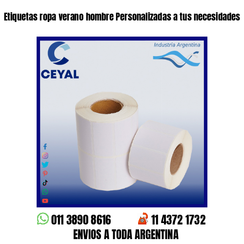 Etiquetas ropa verano hombre Personalizadas a tus necesidades