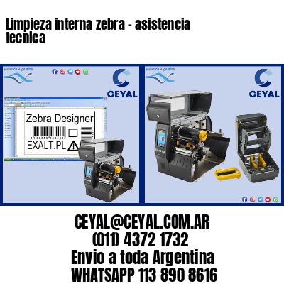 Limpieza interna zebra – asistencia tecnica