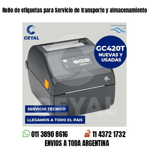Rollo de etiquetas para Servicio de transporte y almacenamiento