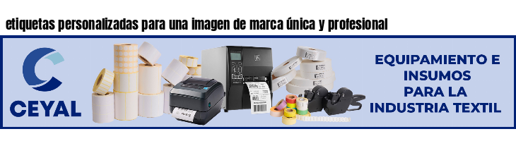 etiquetas personalizadas para una imagen de marca única y profesional