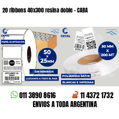20 ribbons 40x300 resina doble - CABA