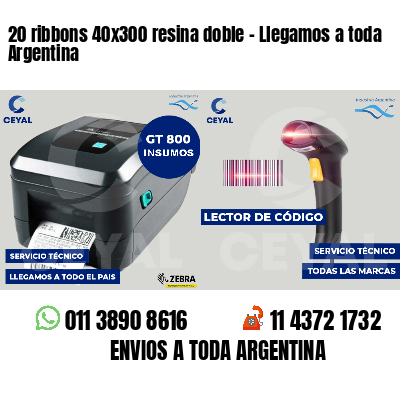 20 ribbons 40x300 resina doble - Llegamos a toda Argentina
