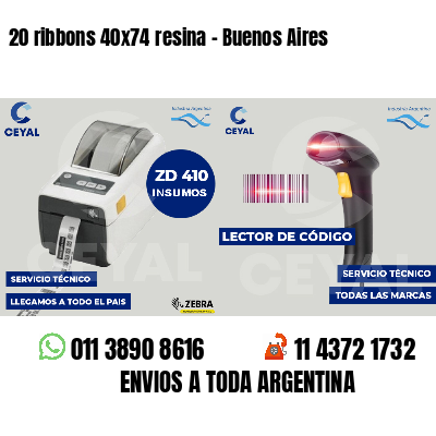 20 ribbons 40x74 resina - Buenos Aires