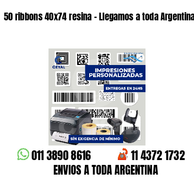 50 ribbons 40x74 resina - Llegamos a toda Argentina