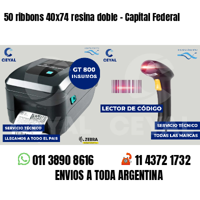 50 ribbons 40x74 resina doble - Capital Federal