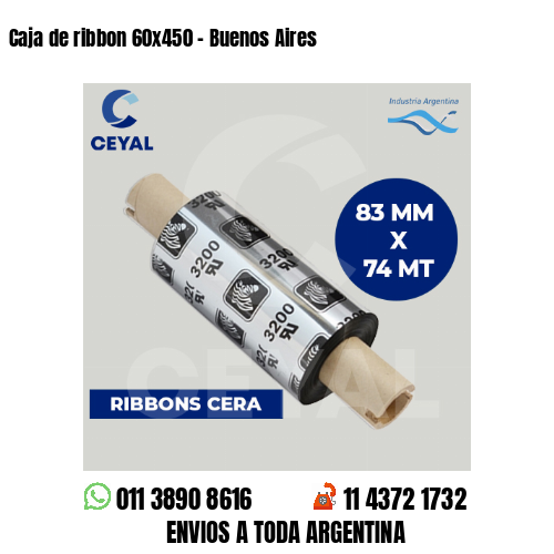 Caja de ribbon 60×450 – Buenos Aires