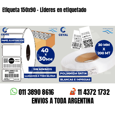 Etiqueta 150x90 - Líderes en etiquetado