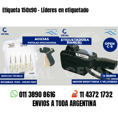 Etiqueta 150x90 - Líderes en etiquetado