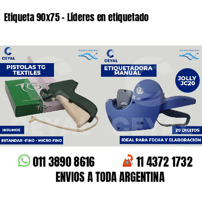 Etiqueta 90x75 - Líderes en etiquetado